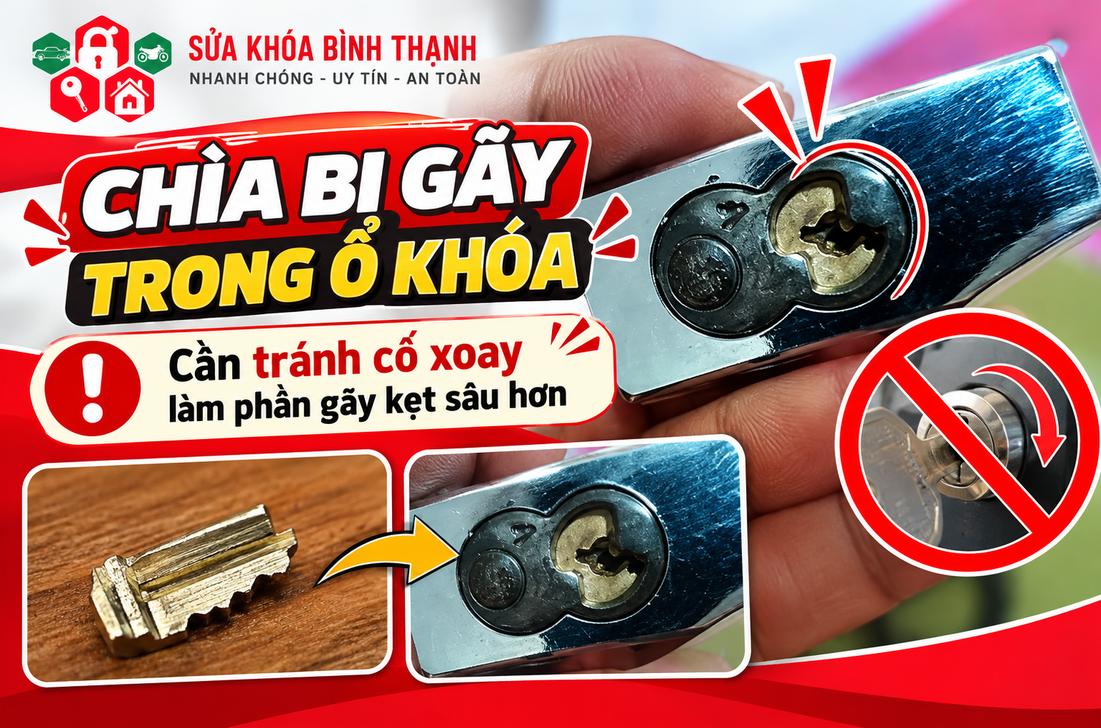 Hậu quả khi cố gắng xoay chìa khóa gãy